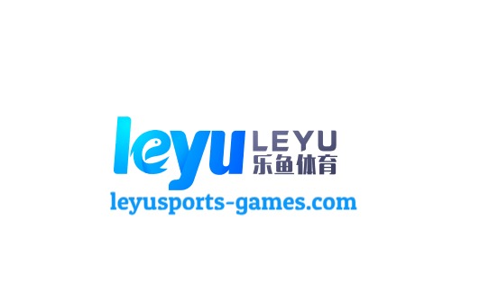 乐鱼体育官网 - Leyu官方稳定平台